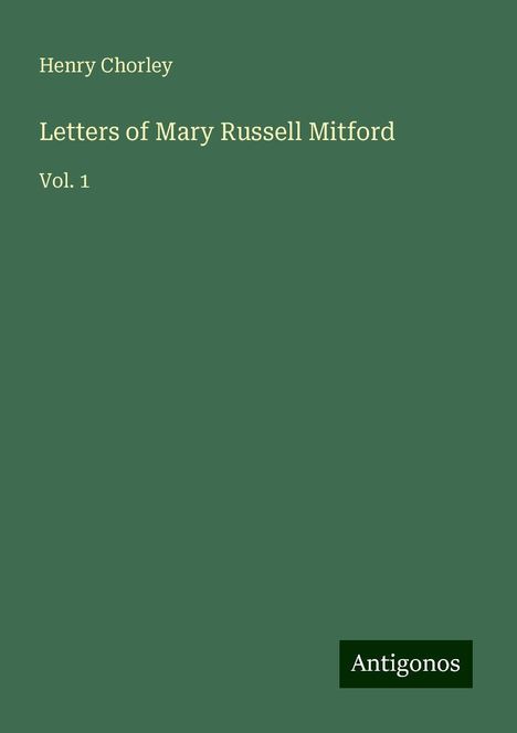 Henry Chorley: Letters of Mary Russell Mitford, Buch