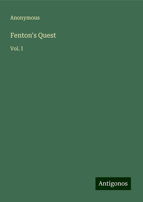 Anonymous: Fenton's Quest, Buch