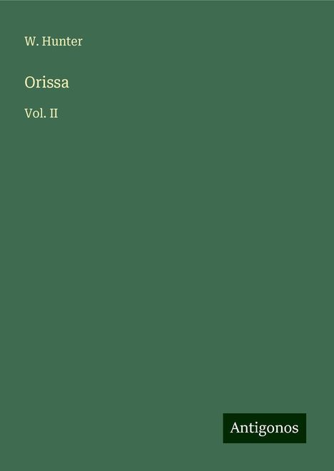 W. Hunter: Orissa, Buch