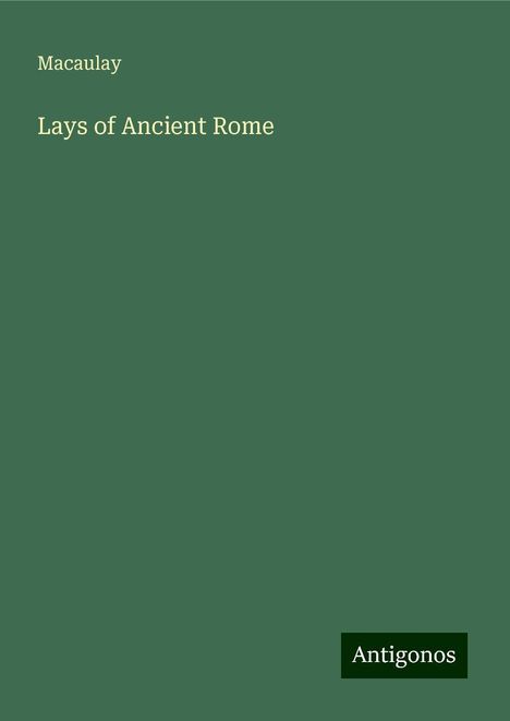 Macaulay: Lays of Ancient Rome, Buch