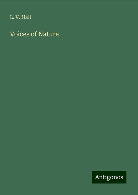 L. V. Hall: Voices of Nature, Buch