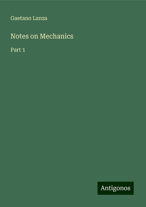 Gaetano Lanza: Notes on Mechanics, Buch