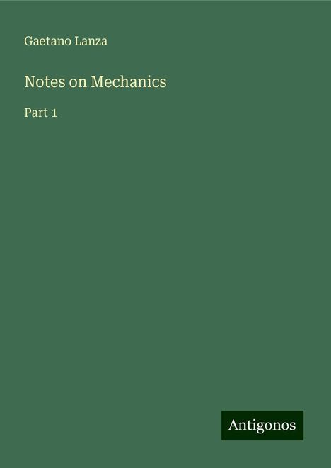 Gaetano Lanza: Notes on Mechanics, Buch