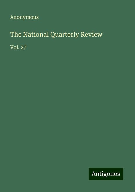 Anonymous: The National Quarterly Review, Buch