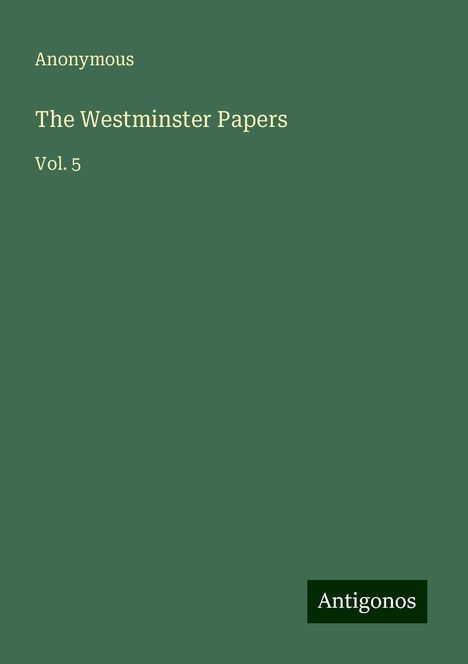 Anonymous: The Westminster Papers, Buch