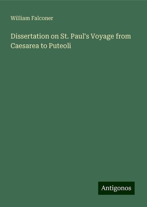 William Falconer: Dissertation on St. Paul's Voyage from Caesarea to Puteoli, Buch