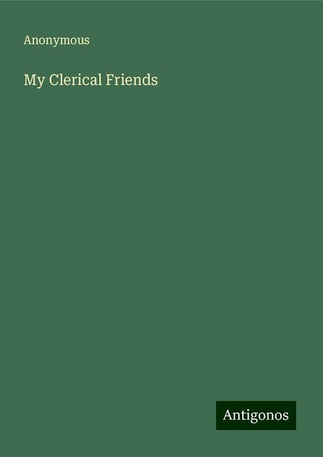 Anonymous: My Clerical Friends, Buch