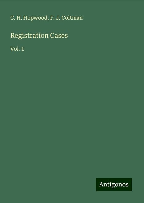 C. H. Hopwood: Registration Cases, Buch