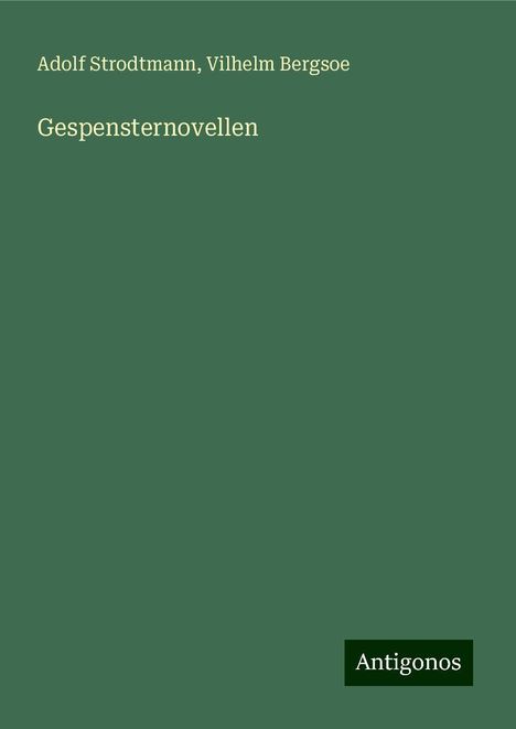 Adolf Strodtmann: Gespensternovellen, Buch