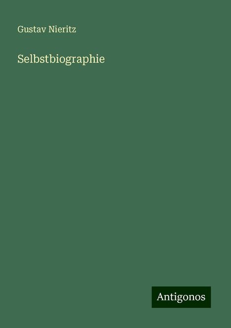 Gustav Nieritz: Selbstbiographie, Buch