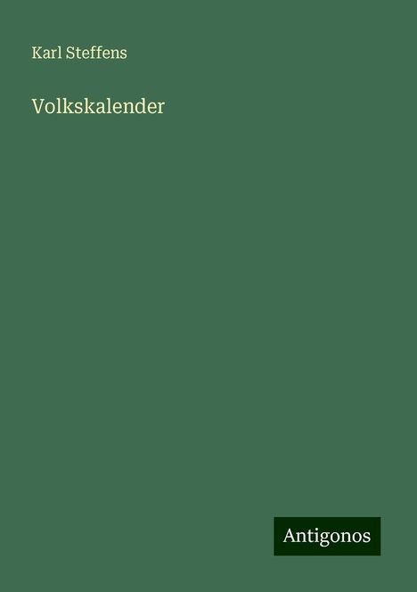 Karl Steffens: Volkskalender, Buch