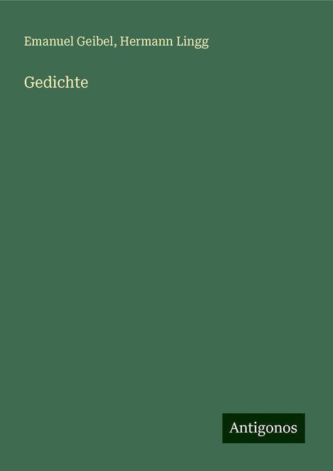 Emanuel Geibel: Gedichte, Buch