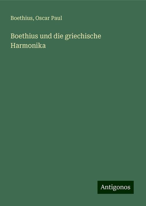 Boethius: Boethius und die griechische Harmonika, Buch