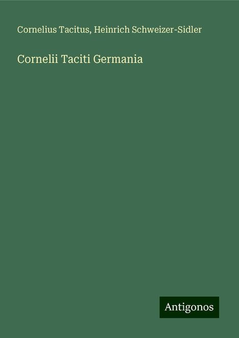 Cornelius Tacitus: Cornelii Taciti Germania, Buch