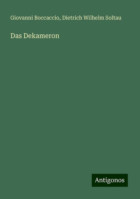 Giovanni Boccaccio: Das Dekameron, Buch