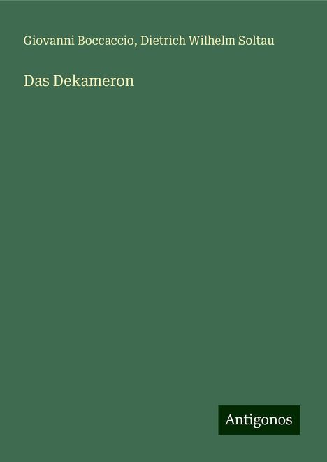 Giovanni Boccaccio: Das Dekameron, Buch