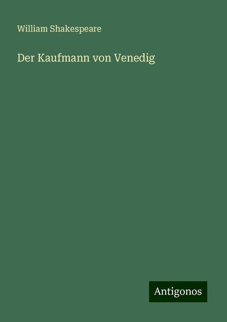 William Shakespeare: Der Kaufmann von Venedig, Buch