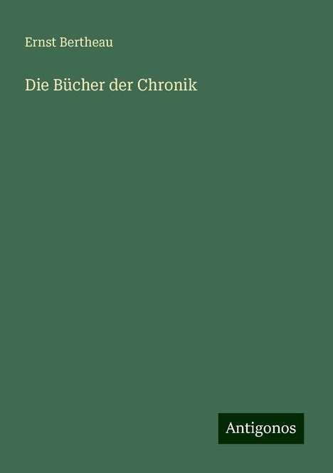 Ernst Bertheau: Die Bücher der Chronik, Buch