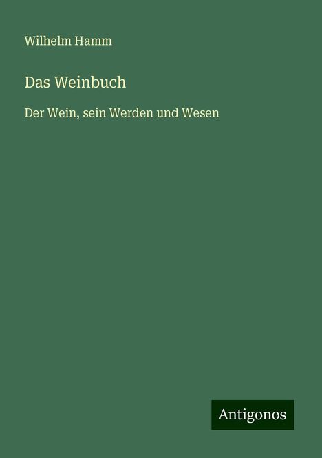 Wilhelm Hamm: Das Weinbuch, Buch