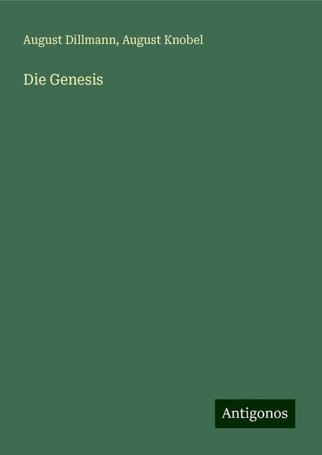 August Dillmann: Die Genesis, Buch