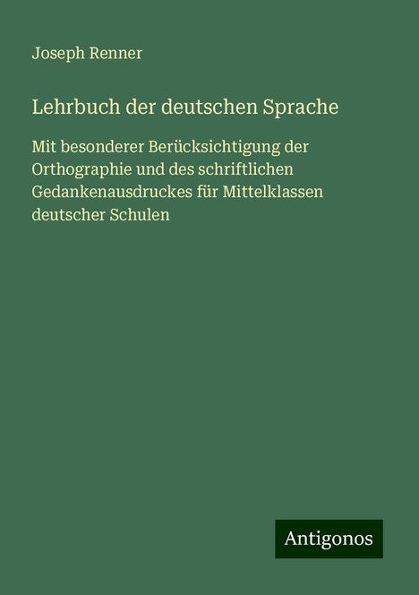 Joseph Renner: Lehrbuch der deutschen Sprache, Buch