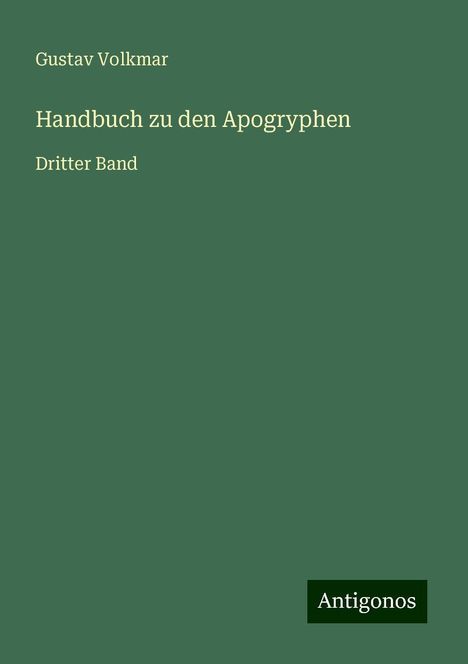 Gustav Volkmar: Handbuch zu den Apogryphen, Buch