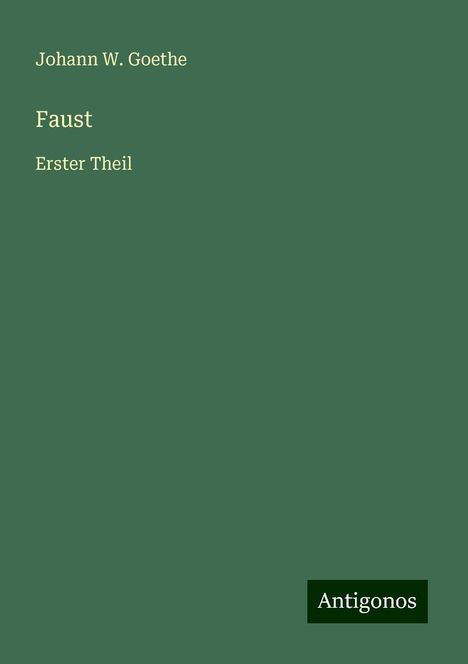 Johann W. Goethe: Faust, Buch