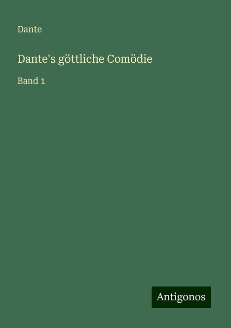 Dante: Dante's göttliche Comödie, Buch