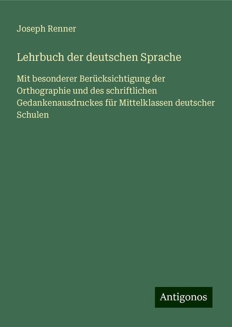 Joseph Renner: Lehrbuch der deutschen Sprache, Buch