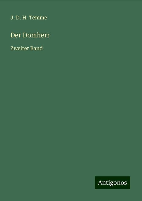 J. D. H. Temme: Der Domherr, Buch