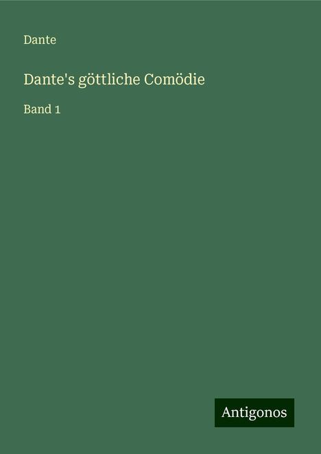 Dante: Dante's göttliche Comödie, Buch