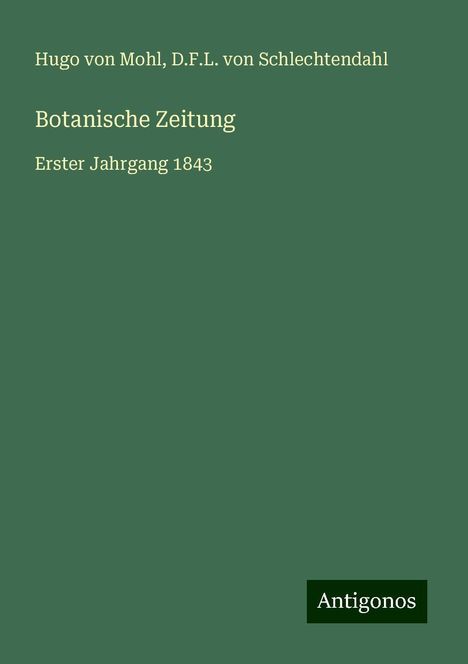 Hugo Von Mohl: Botanische Zeitung, Buch