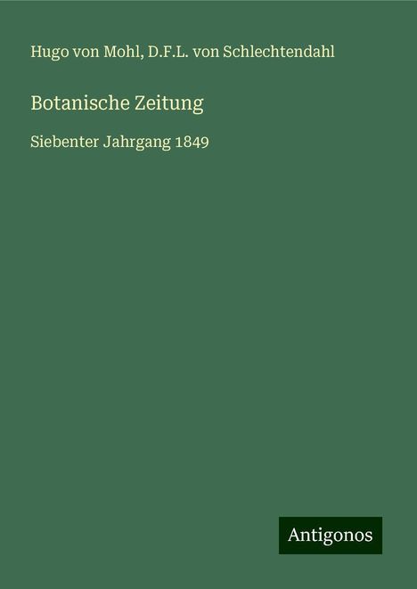 Hugo Von Mohl: Botanische Zeitung, Buch