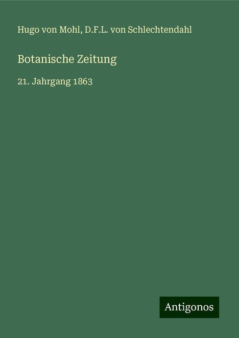 Hugo Von Mohl: Botanische Zeitung, Buch