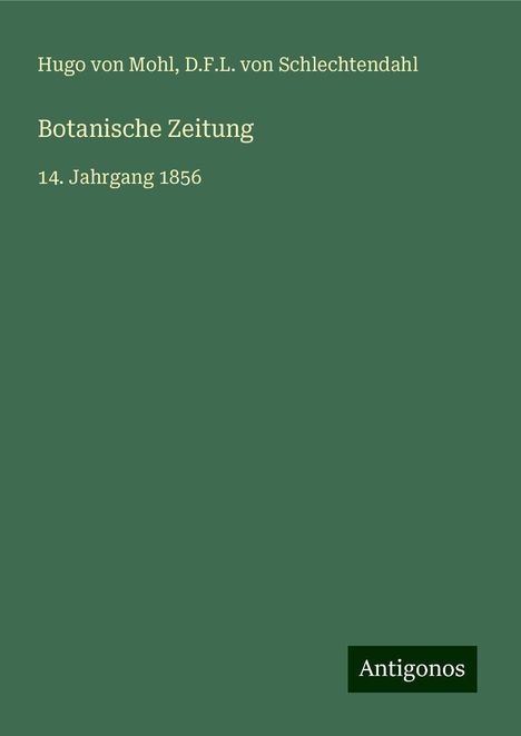 Hugo Von Mohl: Botanische Zeitung, Buch