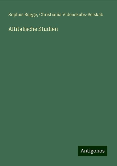 Sophus Bugge: Altitalische Studien, Buch