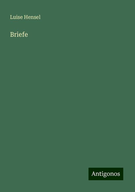 Luise Hensel: Briefe, Buch