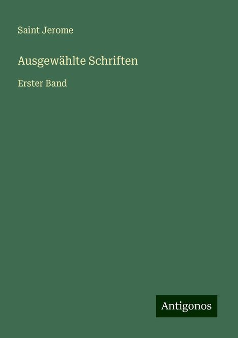 Saint Jerome: Ausgewählte Schriften, Buch