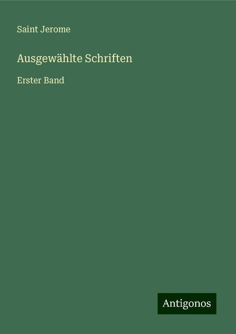 Saint Jerome: Ausgewählte Schriften, Buch