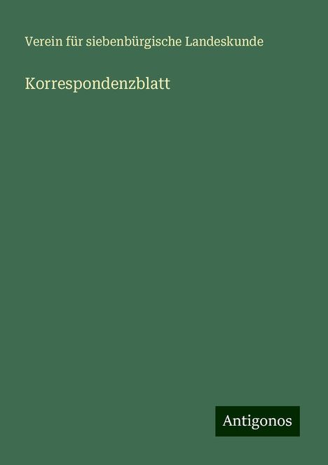 Verein Für Siebenbürgische Landeskunde: Korrespondenzblatt, Buch