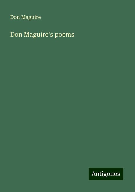 Don Maguire: Don Maguire's poems, Buch