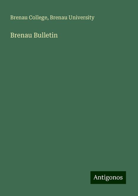 Brenau College: Brenau Bulletin, Buch