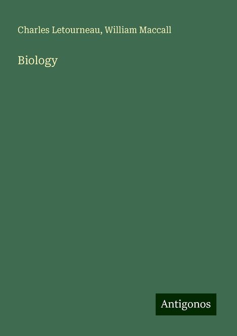 Charles Letourneau: Biology, Buch