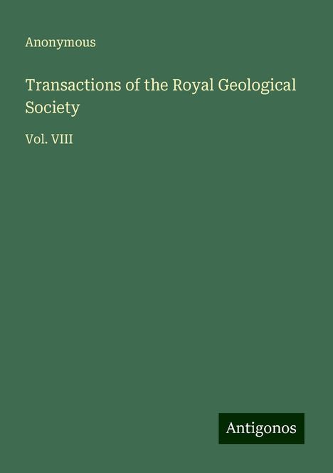 Anonymous: Transactions of the Royal Geological Society, Buch