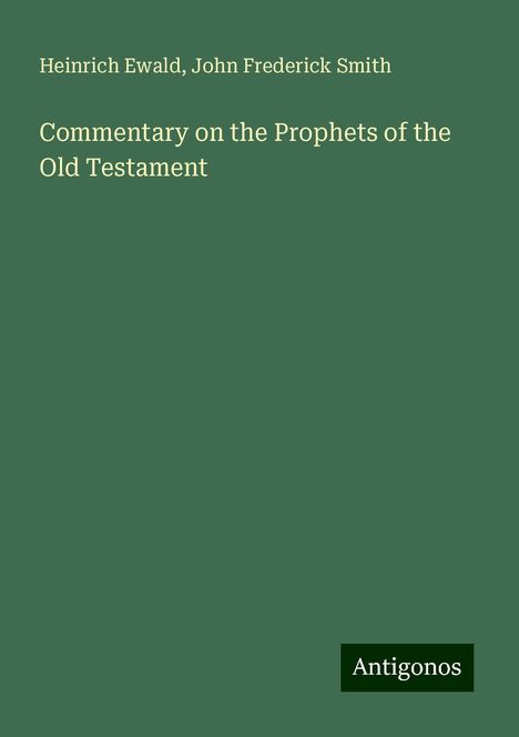 Heinrich Ewald: Commentary on the Prophets of the Old Testament, Buch