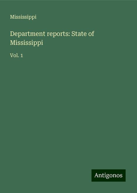 Mississippi: Department reports: State of Mississippi, Buch