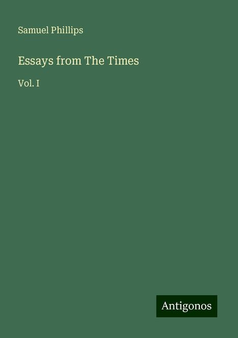 Samuel Phillips: Essays from The Times, Buch