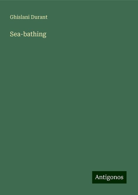 Ghislani Durant: Sea-bathing, Buch