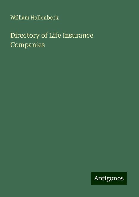 William Hallenbeck: Directory of Life Insurance Companies, Buch