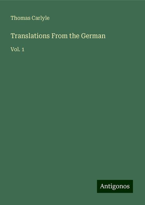 Thomas Carlyle: Translations From the German, Buch